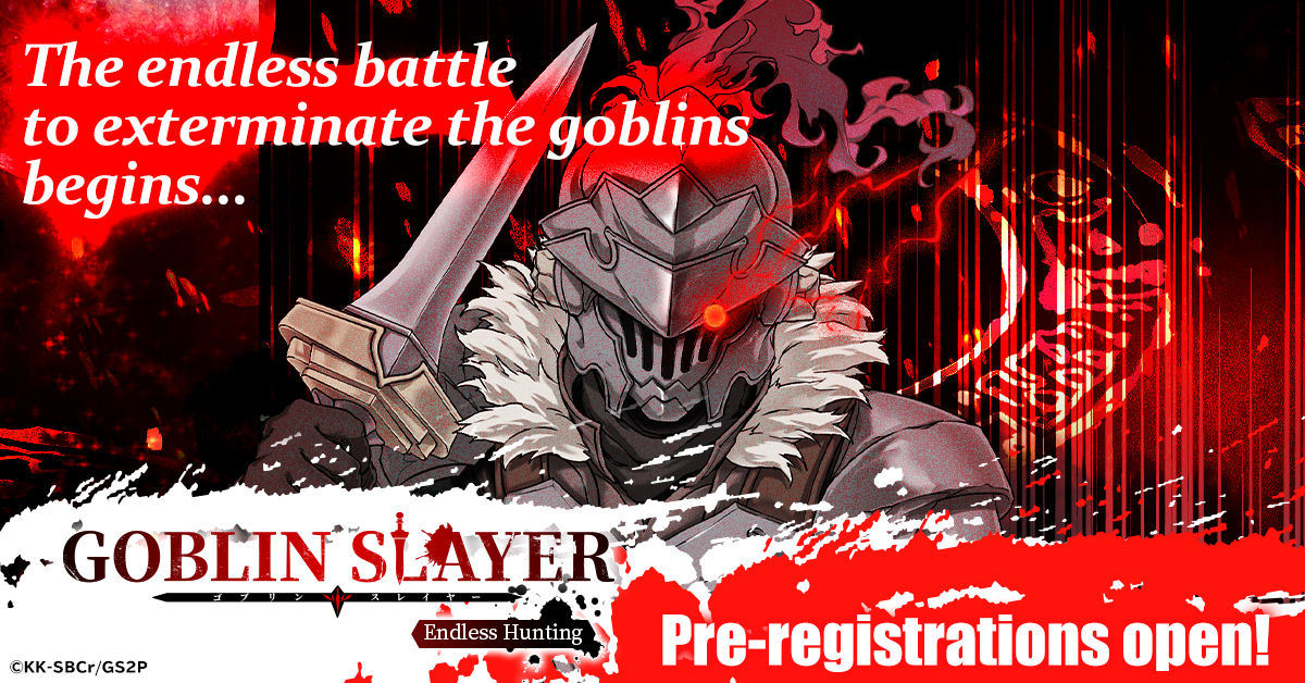 Introducing G123's upcoming RPG: Goblin Slayer - Endless Hunting! Jump into  the world of the massively popular dark fantasy—pre-registration now  available to players worldwide! - G123