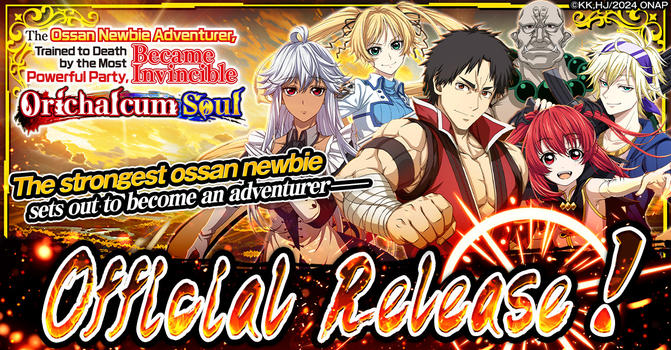 The Ossan Newbie Adventurer Orichalcum Soul